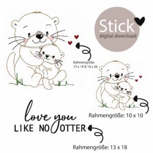 Otter Stickdatei, Stickdatei Tiere, digitale Stickdatei Otter, Stickmuster Otterbaby, Geburt Stickdatei, süße Stickdateien, Oma Geschenk Stickdatei, Love you like no otter, Baby Stickdatei
